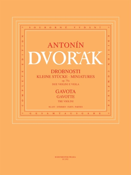 Drobnosti op. 75A / Gavota pro troje housle B 164