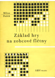 Základ hry na zobcové flétny